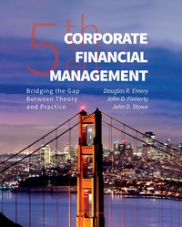 Cover image: Corporate Financial Management 5th edition 9781935938545