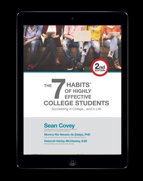 Cover image for book The 7 Habits of Highly Effective College Students: Succeeding in College…and in Life.