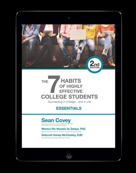 Cover image for book The 7 Habits of Highly Effective College Students - Essentials: Succeeding in College…and in Life.