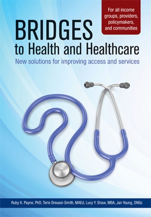 Cover image for book Bridges to Health and Healthcare