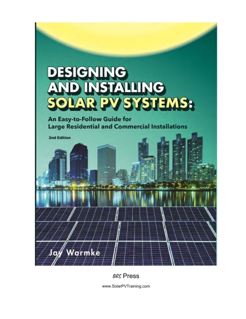Cover image for book Designing and Installing Solar PV Systems:  Advanced solar PV design and installation techniques for large residential and commercial systems