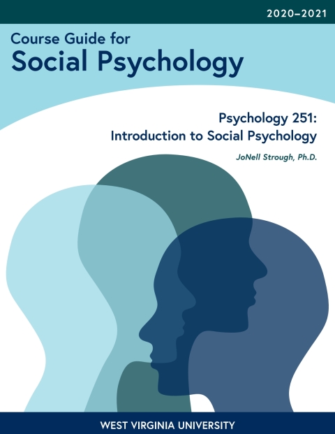 Cover image for book Course Guide for Social Psychology: Psychology 251: Introduction to Social Psychology