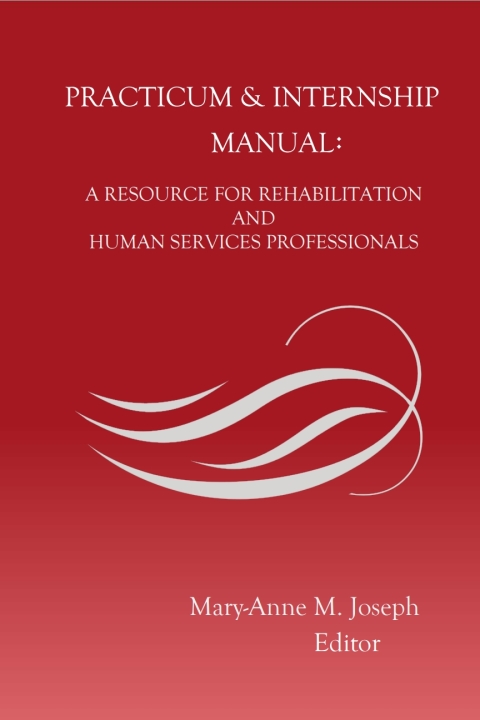 Cover image for book Practicum & Internship Manual: A Resource for Rehabilitation and Human Service Professionals