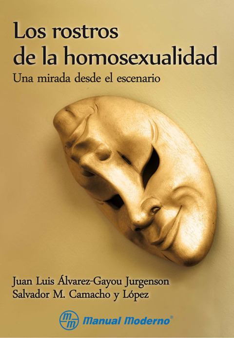 Los rostros de la homosexualidad. Una mirada desde el escenario