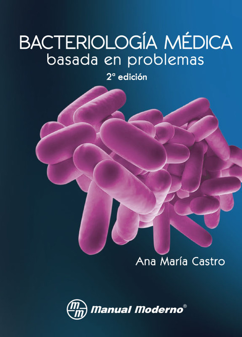 Bacteriología médica basada en problemas