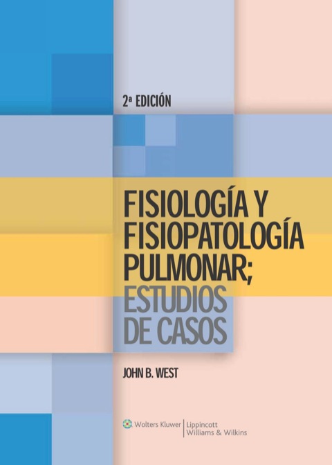 Cover image for book Fisiologia y Fisiopatologia Pulmonar: Estudios De Casos