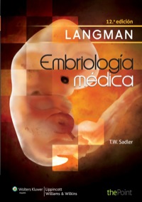 Langman Embriolog 237 A M 233 Dica 12th Edition 9788415419839