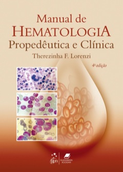 Capa do livro Manual de hematologia: propedêutica e clínica