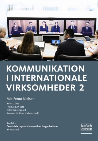 Kapitel 12: Den stabile organisation – rutiner i organisationer