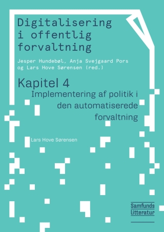 Kapitel 4: Implementering af politik i den automatiserede forvaltning