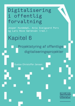 Kapitel 6: Projektstyring af offentlige digitaliseringsprojekter