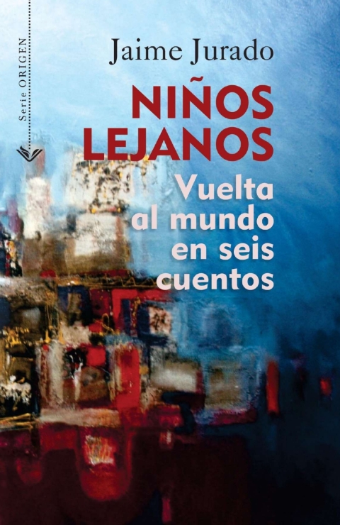 Cover image for book Niños lejanos