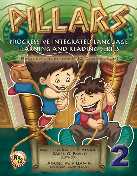 Cover image for book PILLARS (Progressive Integrated Language Learning and Reading Series) 2 K-12 Edition
