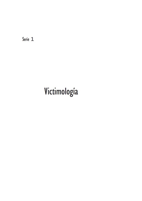 Cover image for book Serie Victimología I. La víctima desde una perspectiva criminológica.
