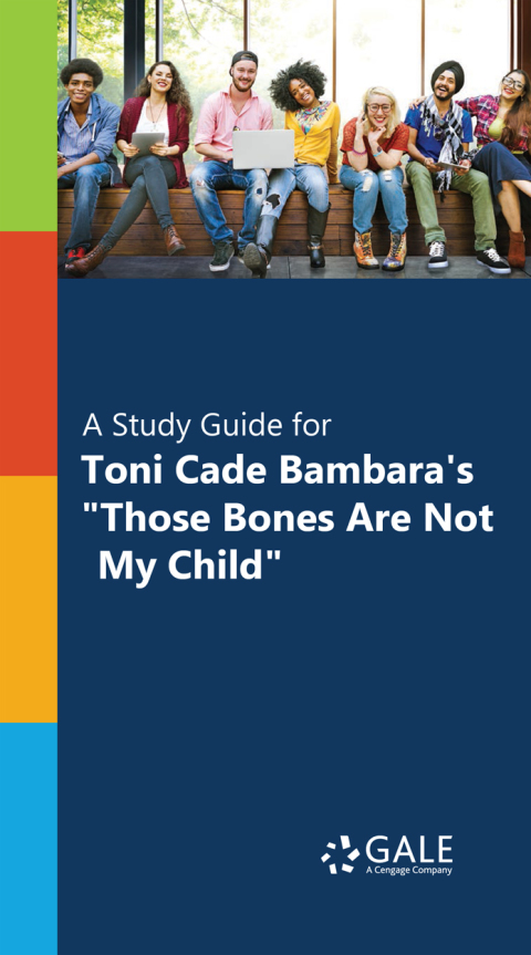 Cover image for book "A Study Guide for Toni Cade Bambara's ""Those Bones Are Not My Child"""