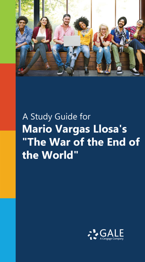 Cover image for book "A Study Guide for Mario Vargas Llosa's ""The War of the End of the World"""