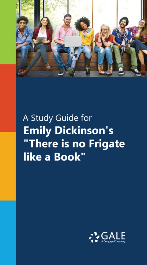 Cover image for book "A Study Guide for Emily Dickinson's ""There is no Frigate like a Book"""