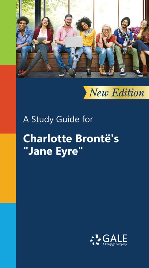 Cover image for book A Study Guide (New Edition) for Charlotte Bronte's "Jane Eyre"