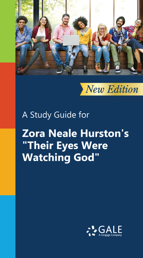 Cover image for book A Study Guide (New Edition) for Zora Neale Hurston's "Their Eyes Were Watching God"