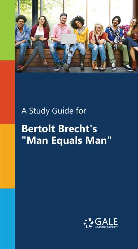 Cover image for book A Study Guide for Bertolt Brecht's "Man Equals Man"