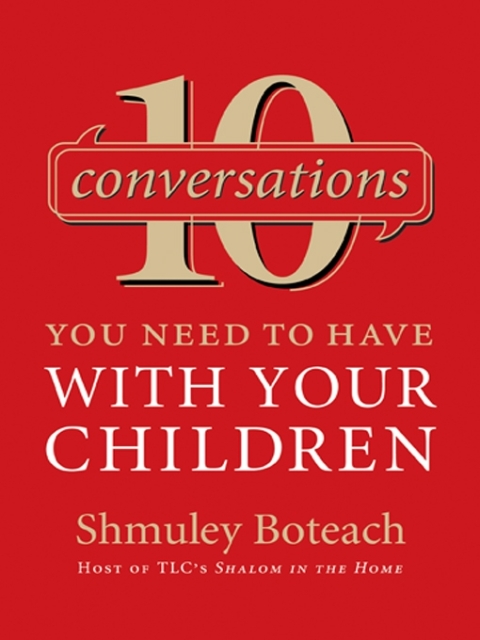 Cover image for book 10 Conversations You Need to Have with Your Children