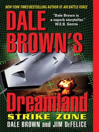 Dale Brown's Dreamland: Strike Zone