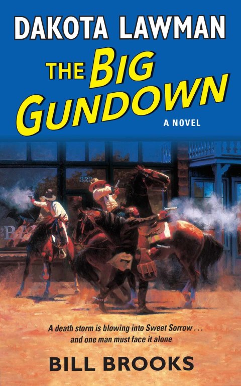 Cover image for book Dakota Lawman: The Big Gundown