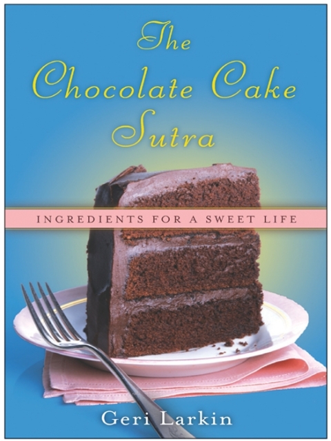 Cover image for book The Chocolate Cake Sutra