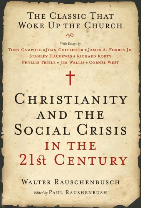 Christianity and the Social Crisis in the 21st Century 