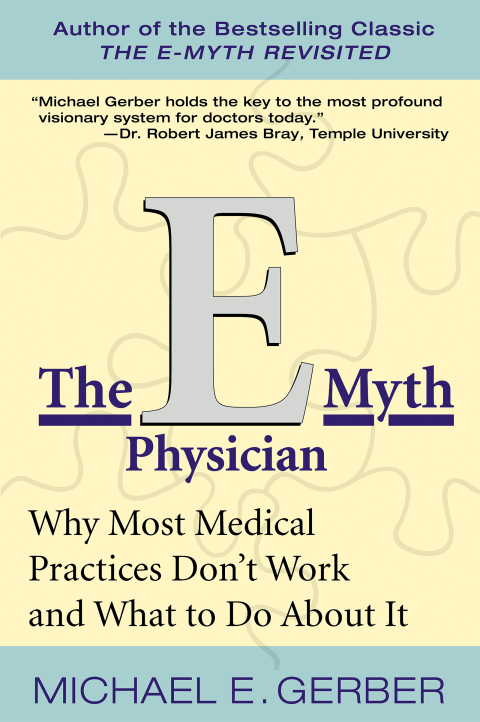 Cover image for book The E-Myth Physician
