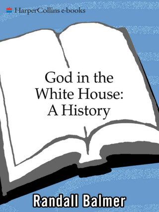 God in the White House