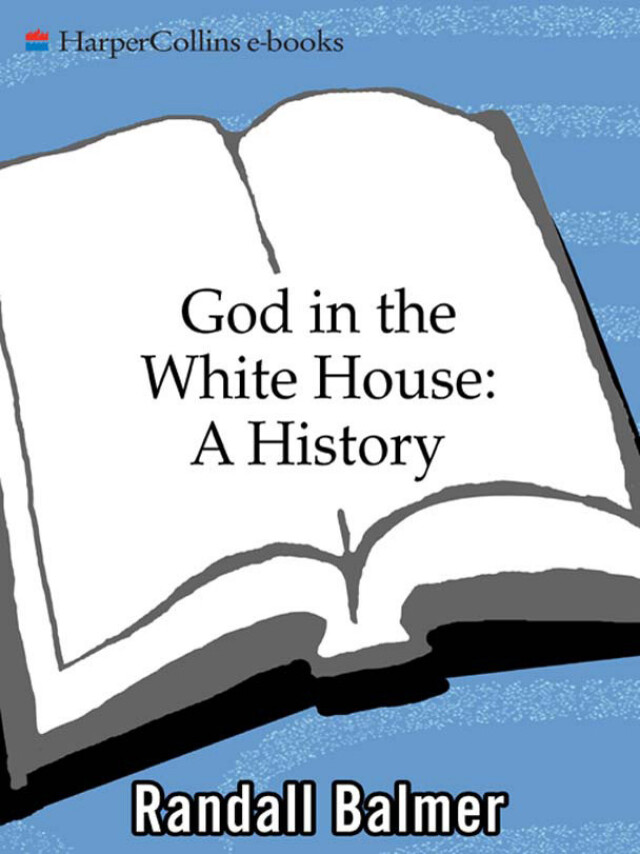 God in the White House