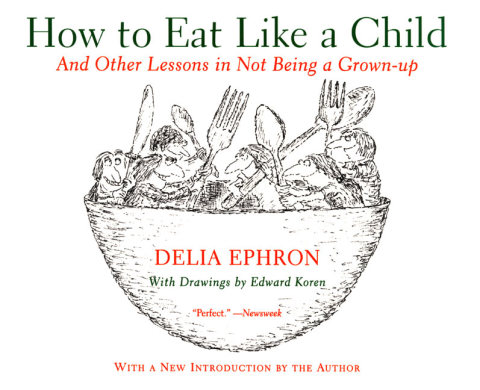 Cover image for book How to Eat Like a Child