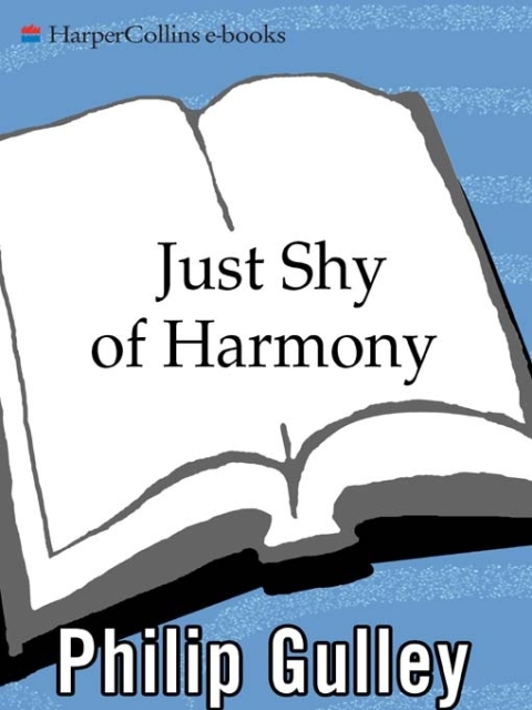 Cover image for book Just Shy of Harmony