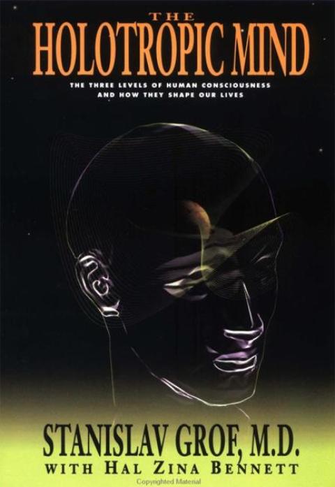 The Holotropic Mind 