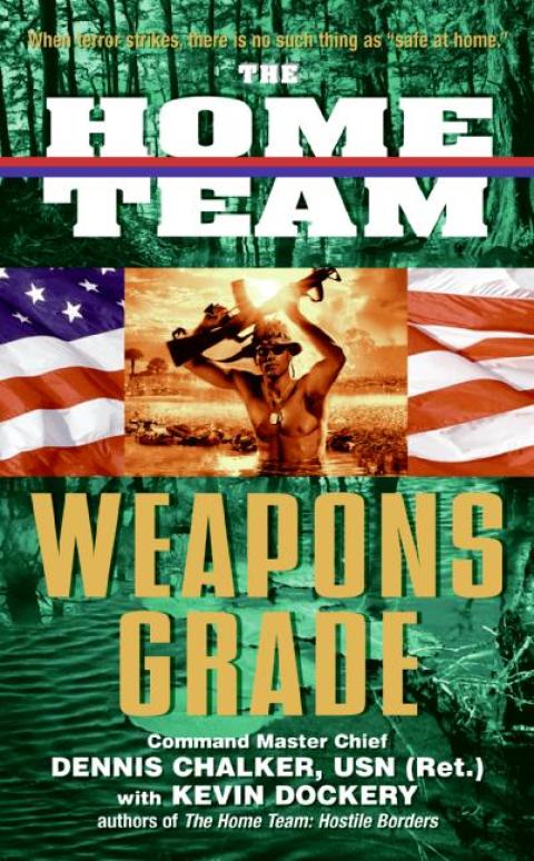 Cover image for book The Home Team: Weapons Grade