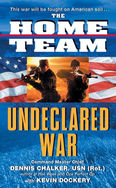 Cover image for book The Home Team: Undeclared War