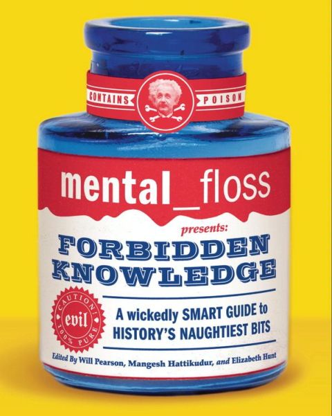 Cover image for book mental floss presents Forbidden Knowledge