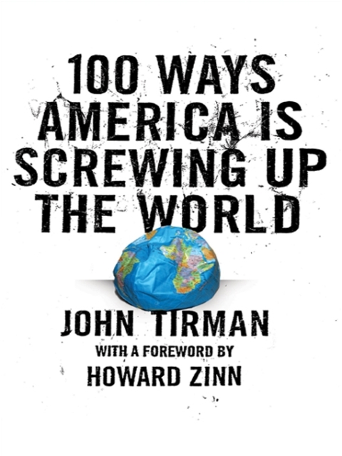 Cover image for book 100 Ways America Is Screwing Up the World