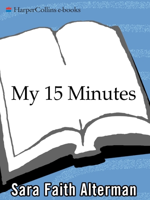 Cover image for book My 15 Minutes