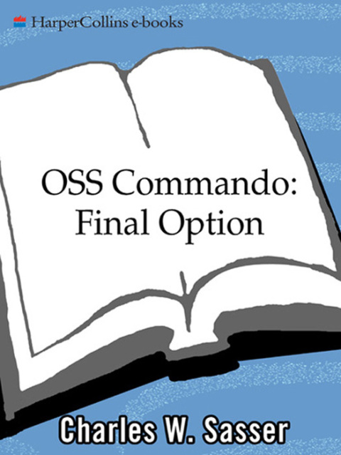 Cover image for book OSS Commando: Final Option