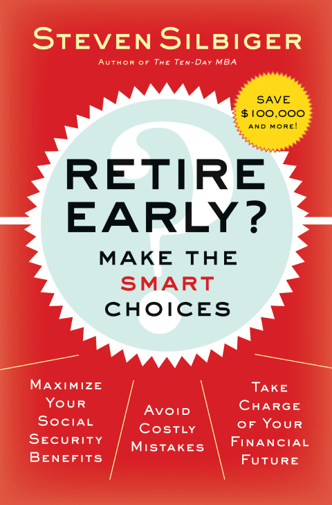 Cover image for book Retire Early?  Make the SMART Choices