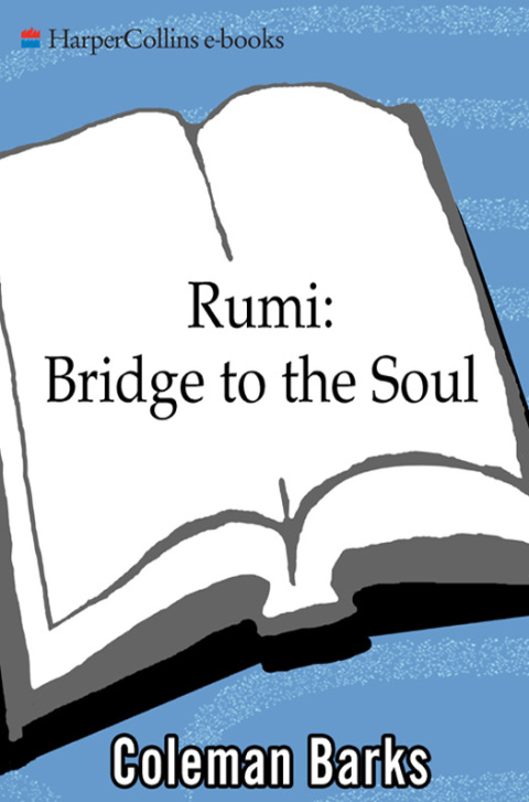 Cover image for book Rumi: Bridge to the Soul
