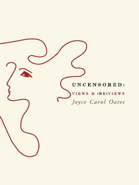 Cover image for book Uncensored: Views & (Re)views