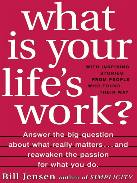 Cover image for book What is Your Life's Work?