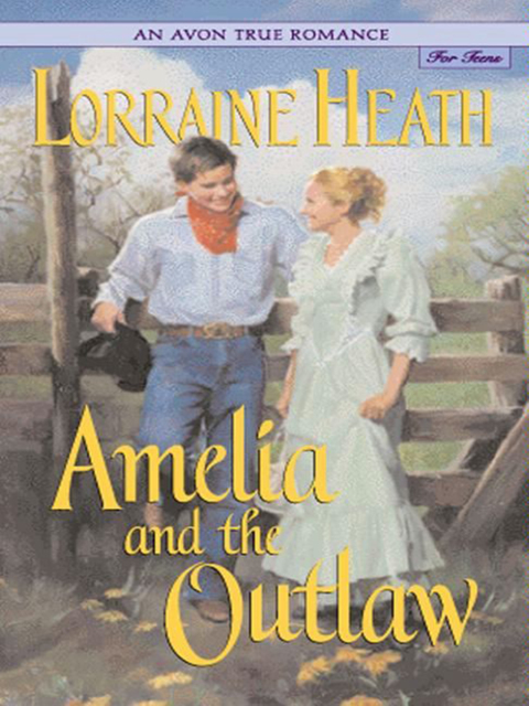 Cover image for book An Avon True Romance: Amelia and the Outlaw