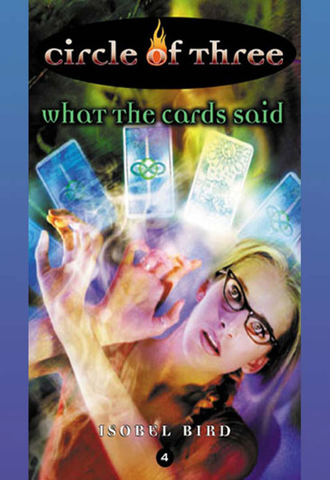 Cover image for book Circle of Three #4: What the Cards Said