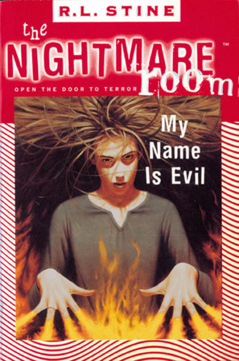 Cover image for book The Nightmare Room #3: My Name Is Evil