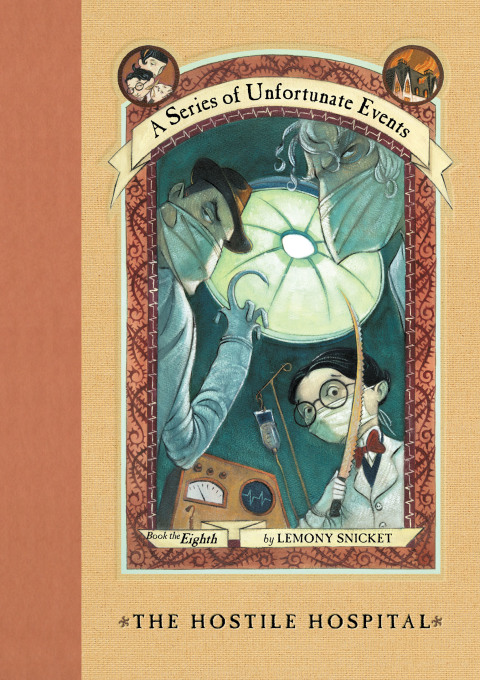 Cover image for book A Series of Unfortunate Events #8: The Hostile Hospital