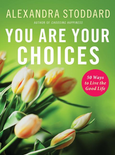 Cover image for book You Are Your Choices